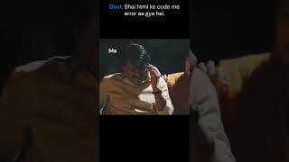 HTML error😂 #tech#memes#fyp#html#code#funny#memes#hindi