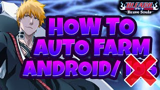 HOW TO AUTO FARM ON ANDROID FOR BLEACH: BRAVE SOULS!!! screenshot 5