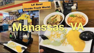 🇺🇸Virginia《Manassas🇹🇭inside Fresh World Supermarket🍜🍚🥭Lil Bowl Restaurant》