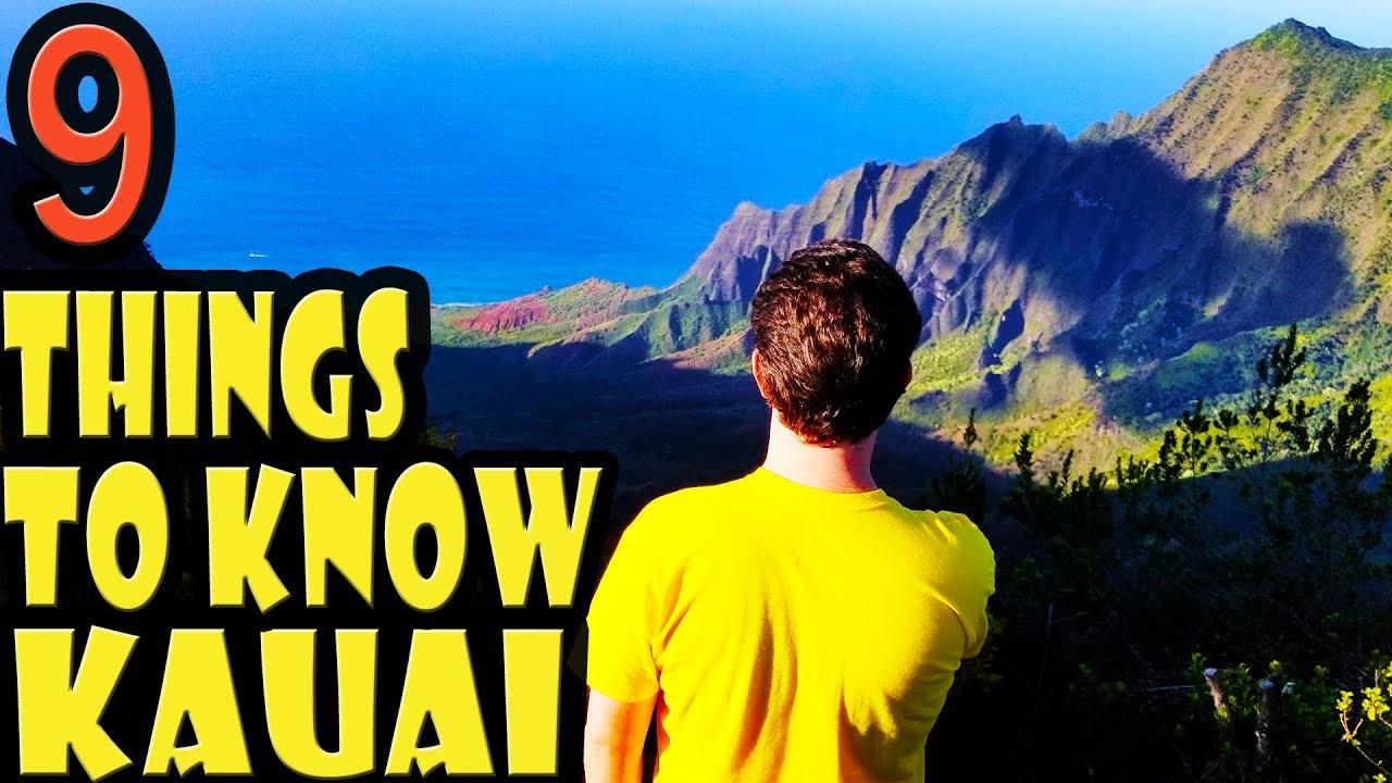 Kauai Travel Tips 9 Things to Know Before You Go YouTube