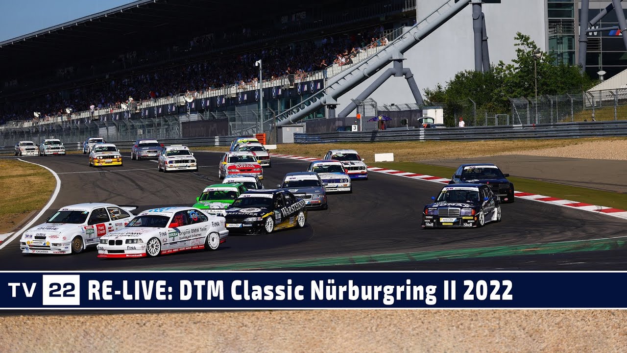 MOTOR TV22 RE-LIVE DTM Classic am Nürburgring Rennen 2 im Rahmen des Oldtimer Grand Prix 2022