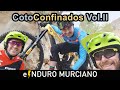 e⚡️NDURO MURCIANO ::::eBIKE:::: Coto Cuadros en confinamiento Vol.II