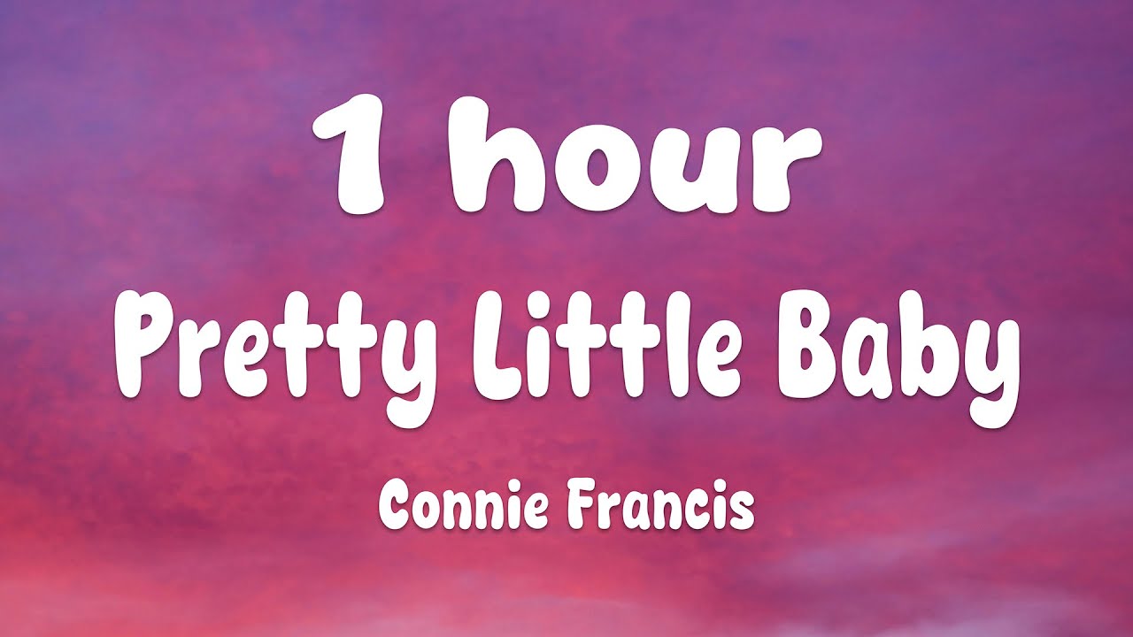 Connie Francis Pretty Little Baby 1 Hour You Can Ask The Flowers I connie-francis-pretty-little-baby-1-hour-you-can-ask-the-flowers-i