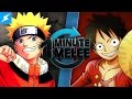 One Minute Melee - Naruto Vs Luffy