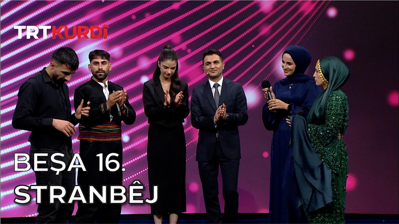 Stranbêj - Beşa 16.