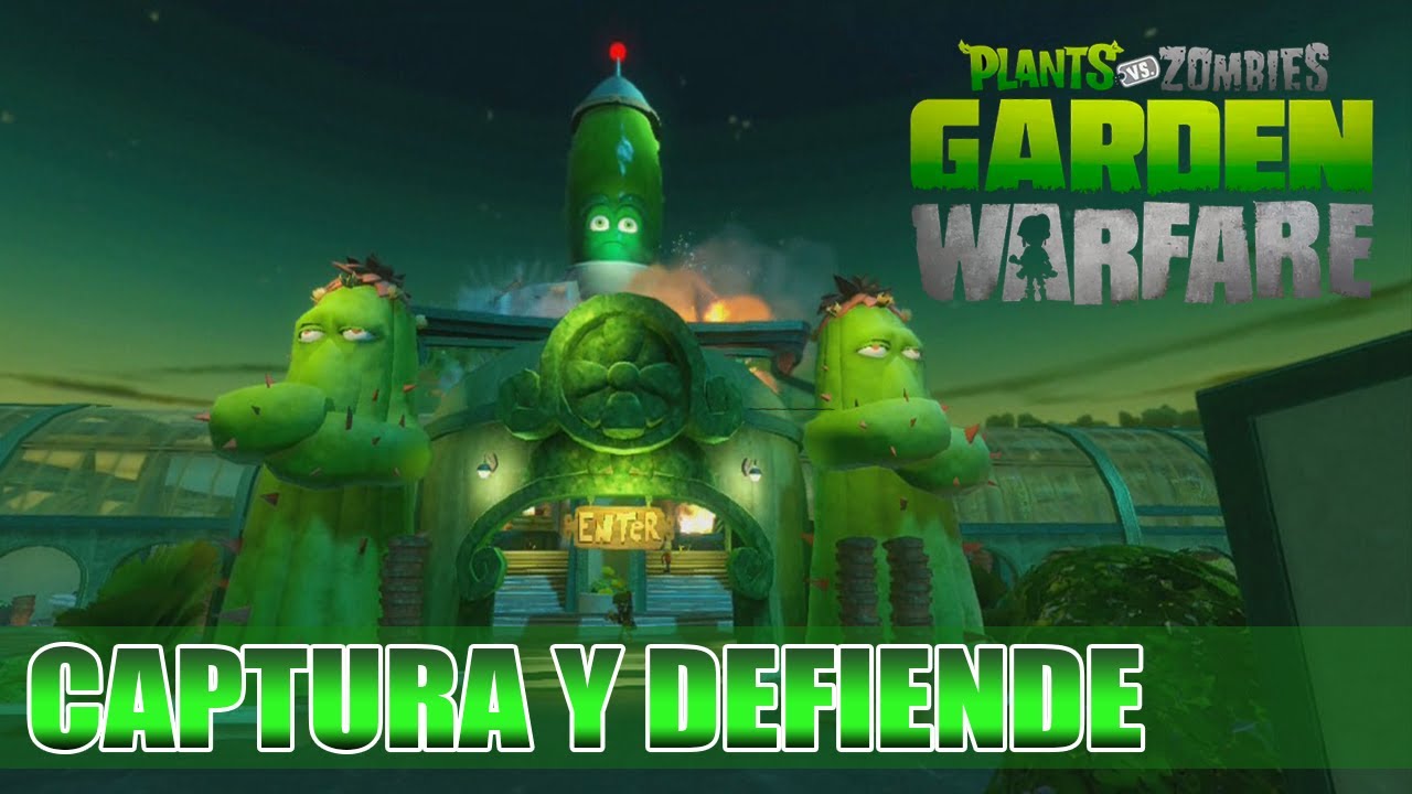 PLANTS VS ZOMBIES GARDEN WARFARE | CAPTURA Y DEFIENDE EL JARDÍN | LET'S ...