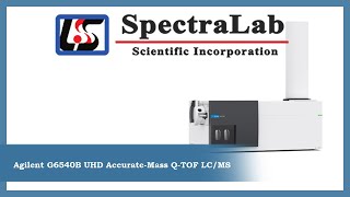 Agilent G6540B UHD Accurate-Mass Q-TOF LC/MS
