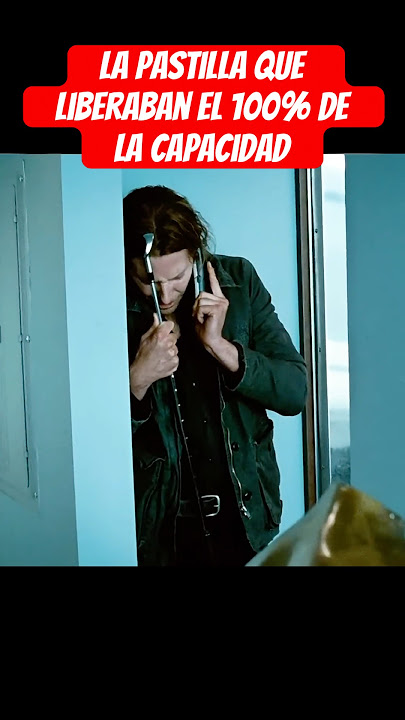 La pastilla que liberaban el 100% de la capacidad #peliculas  #peliculaenespañol #movie
