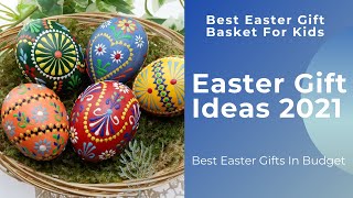 Best Easter Gifts Ideas on a budget for Everyone