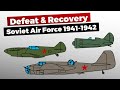 Soviet Air Force 1941/1942 – Defeat & Recovery