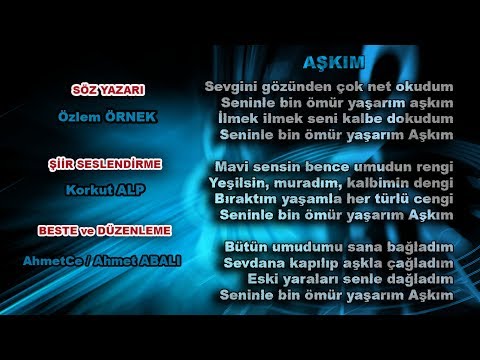 AŞKIM | AHMET ABALI & Korkut ALP (2017 YENİ BESTE)