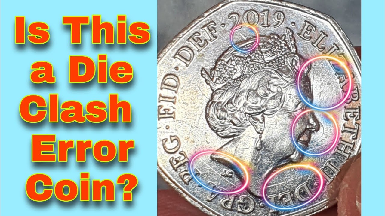Rare Die Clash Error 50p coin ? 