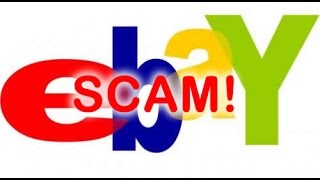 The Biggest Ebay Scam EVER!!  AND how to prevent it!