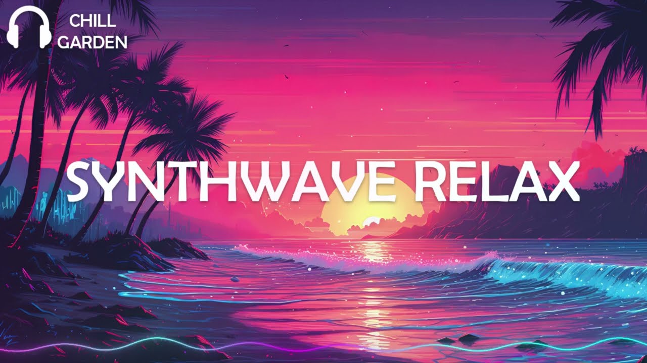 SYNTHWAVE mix 💜 synthpop lo fi beats to relax study to
