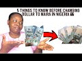 All you need to know before changing Dollar to Naira in Nigeria