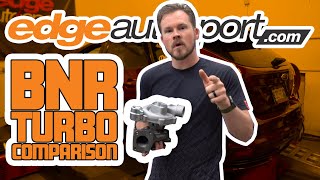 Which BNR Turbo is Right For YOU??? | FOCUS ST | Edge Autosport