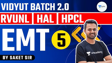EMT | L:5 | #RVUNL #HAL #HPCL #DFCCIL Preparation | Vidyut 2.0 | Saket Sir