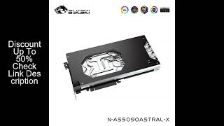 Bykski Water Block For ASUS ROG ASTRAL RTX 5090 O32G GAMING Graphics Card Cooler With Backplate ,N-A