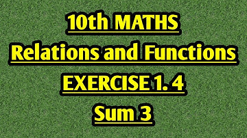 10th maths EXERCISE 1.4 SUM 3 english medium in tamil tamil medium UNIT 1 Relations and Functions