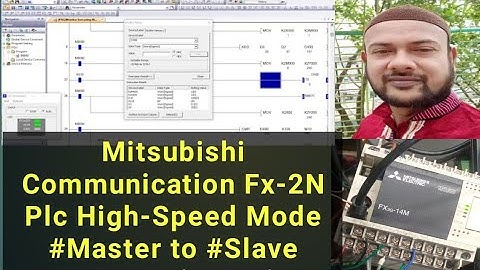 Mitsubishi Communication Fx-2N Plc High-Speed Mode #Master to #Slave Programming Using Gx-Works2