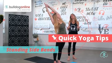 Quick Yoga Tips: Standing Side Bends