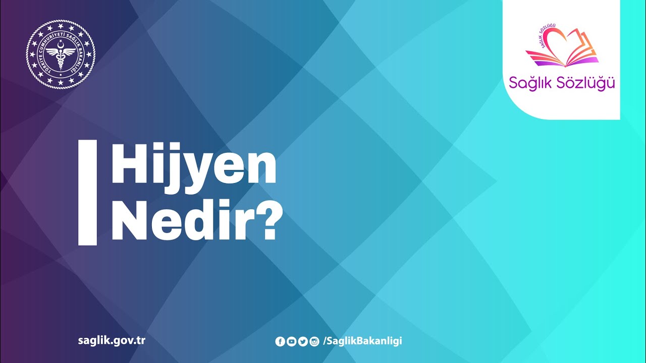 Hijyen Nedir? #SağlıkSözlüğü
