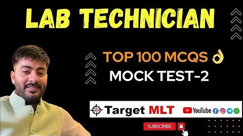 Lab Technician MCQs Mock Test-2 #labassitant #labattendant #labtechnician #labsuperintendent #2024