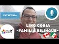 037: Lino Coria y su familia bilingüe