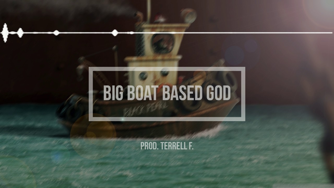 Watch BigBoatBasedGod (Prod. Terell F) (BubbleGum Rap, Lil Yachty, Chubba type beat) on YouTube Watch BigBoatBasedGod (Prod. Terell F) (BubbleGum Rap, Lil Yachty, Chubba type beat) on YouTube