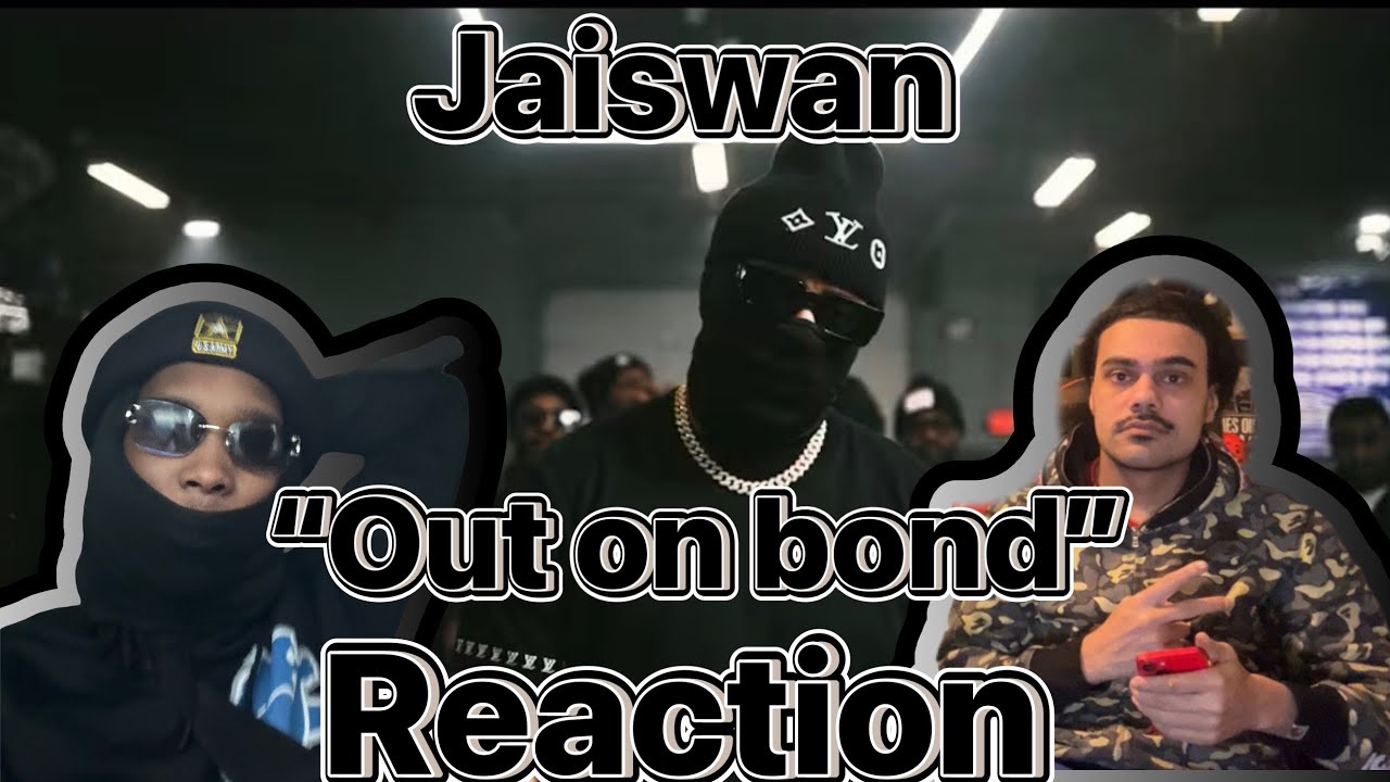 Jaiswan- Out On Bond [Official Music Video] Reaction W Tay - YouTube