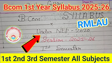 B.com 1st year Syllabus 2025-26 | B.com 1st Year में कितने सेमेस्टर हैं?| और कितने  में Pass होंगें