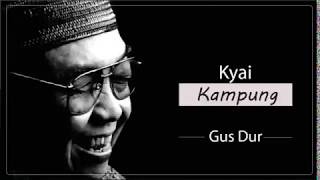 Kyai Kampung | Gus Dur | Satu menit Ngaji NU #3