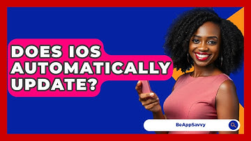 Does IOS Automatically Update? - Be App Savvy
