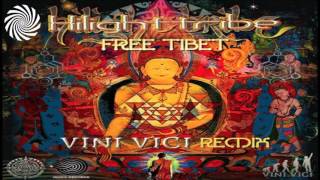 Hilight Tribe - Free Tibet (Vini Vici Remix) (Bass Boosted) Resimi