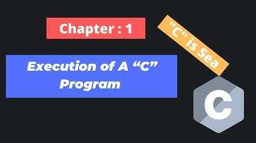 Execution of a C Program | Programming in C