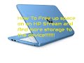 HP Stream storage space fix
