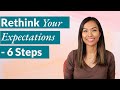 How to stop being a victim to your expectations  6 practical steps  linda raynier