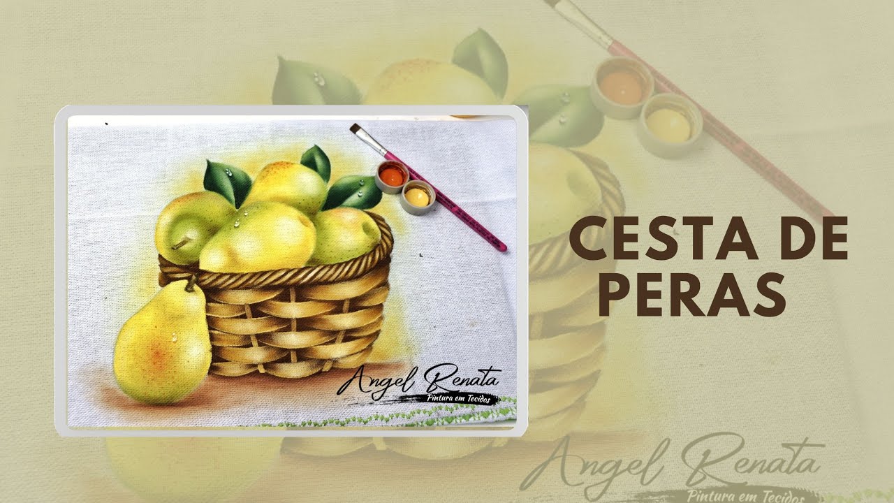 Pintura em tecido  - cesta de Peras