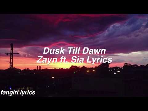 dusk-till-dawn-||-zayn-ft.-sia-lyrics