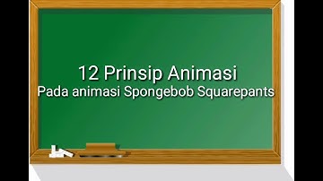 analisa film kartun spongebob dengan 12 prinsip animasi