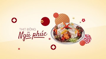 Thịt đông ngũ phúc - Vào Bếp Cùng Gia Đình Nestlé