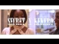 Chibelo  secret ft kekero