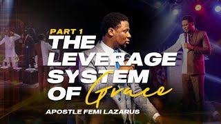 THE LEVERAGE OF GRACE 1