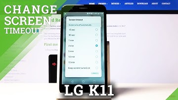 How to Set Up Screen Timeout on LG K11– Screen Sleep Time