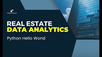Python Hello World | Real Estate Analytics