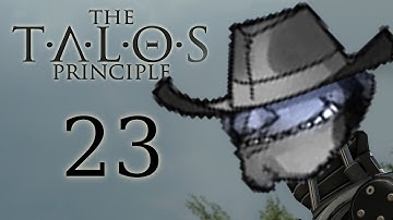 The Talos Principle Part 23 - Transcendence