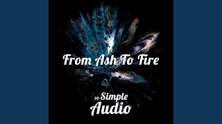 From Ash To Fire