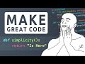 Make Great Code: 00 Intro - Simplicity is the Key!