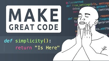 Make Great Code: 00 Intro - Simplicity is the Key!