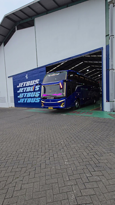 RILIS JETBUS 5 PO PUTRI AGUNG TRANSPORT ⁉️